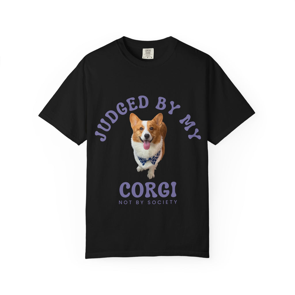 Custom T-Shirt — "Judged By My " Cute Dog Lover Tee