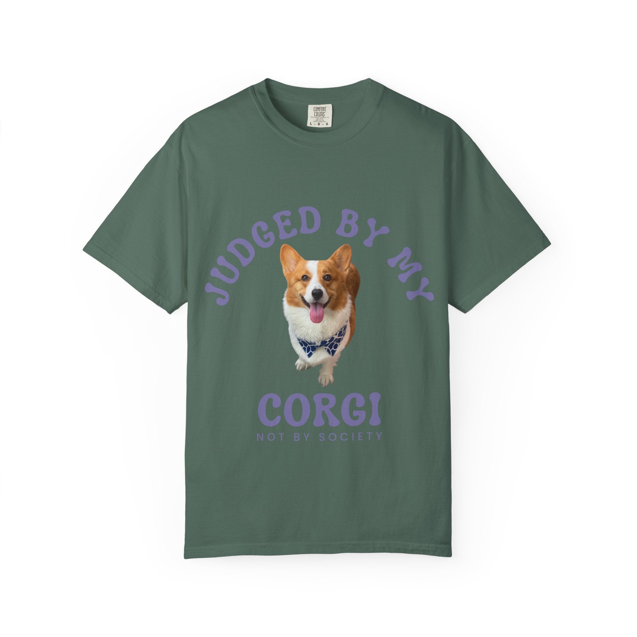 Custom T-Shirt — "Judged By My " Cute Dog Lover Tee